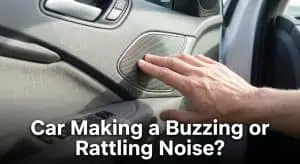 car buzzing rattling noise